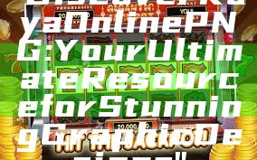 "Discover Kaya Online PNG: Your Ultimate Resource for Stunning Graphic Designs"